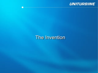 The Invention
 