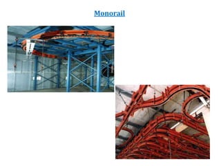 Monorail
 