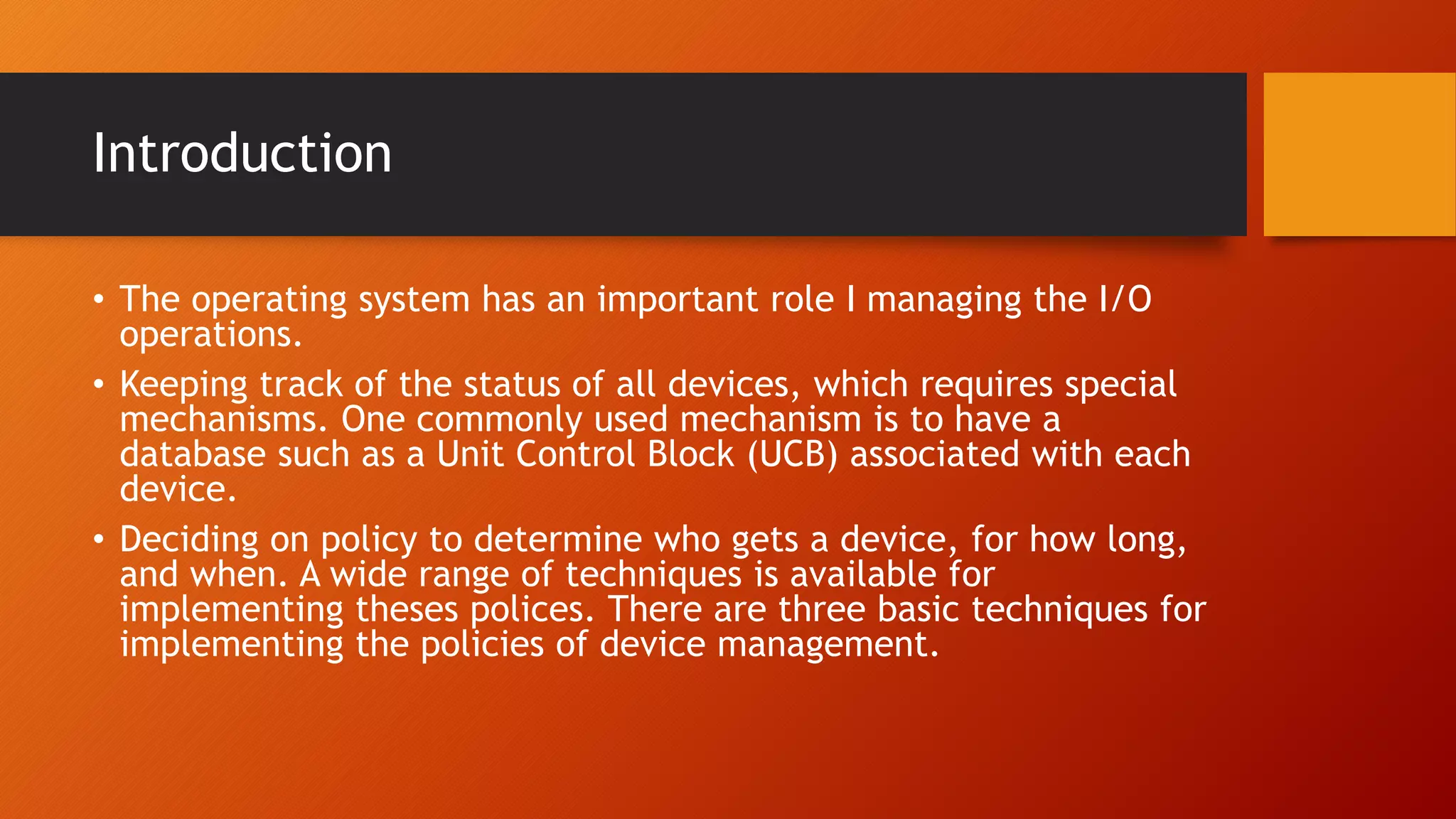 Unit v: Device Management | PPTX