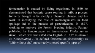 Who Invented Fermentation Process FERMENTATION.pptx