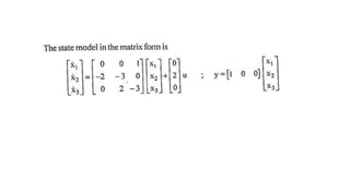 CONTROL SYSTEM ANALYSIS USING STATE VARIABLE METHODS