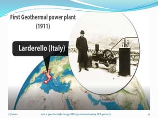 1/7/2020 unit v geothermal energy,ORO551,annauniversity,ECE,psnacet 15
 