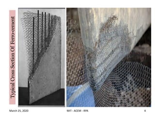 TypicalCrossSectionOfFerro-cement
March 25, 2020 4MIT - ACEM - RPA
 
