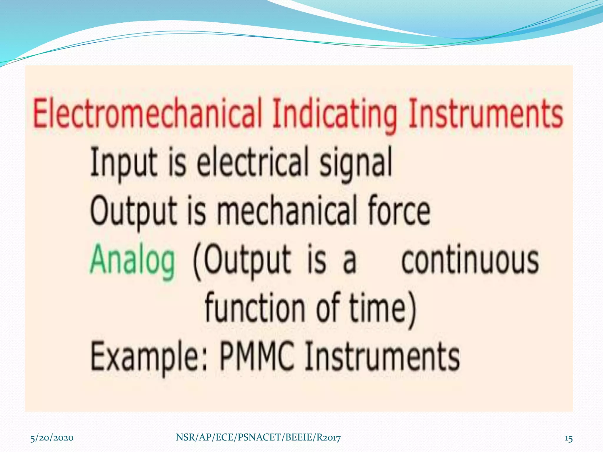 5/20/2020 15NSR/AP/ECE/PSNACET/BEEIE/R2017
 