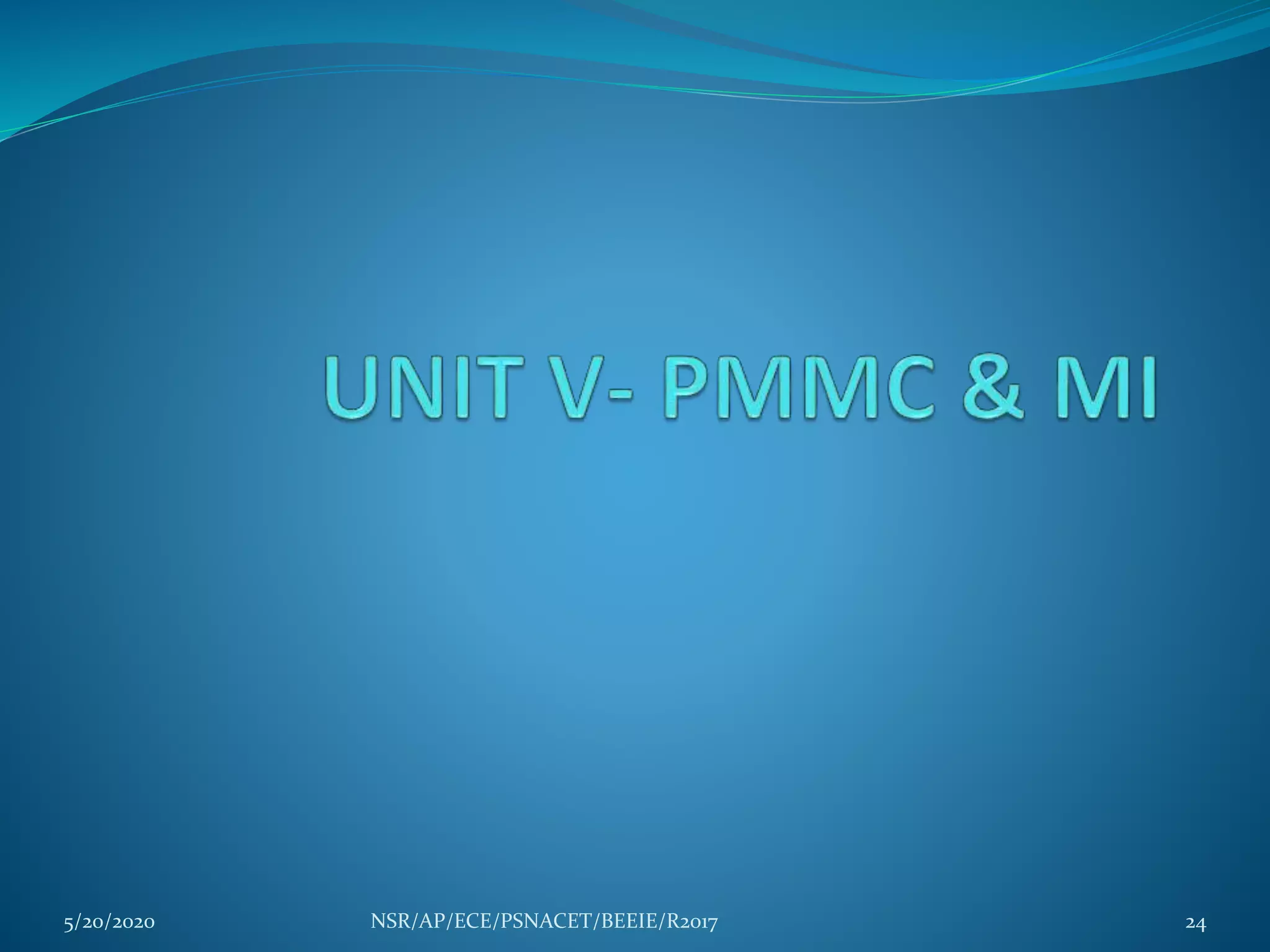 5/20/2020 24NSR/AP/ECE/PSNACET/BEEIE/R2017
 