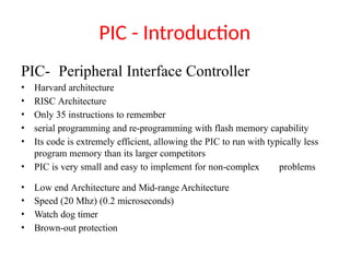 UNIT V PIC for embedded system and peripheral interface.pptx