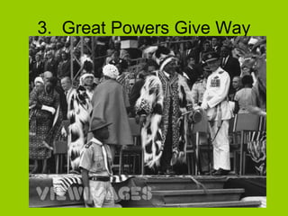 3. Great Powers Give Way

 