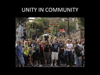 UNITY IN COMMUNITY
 