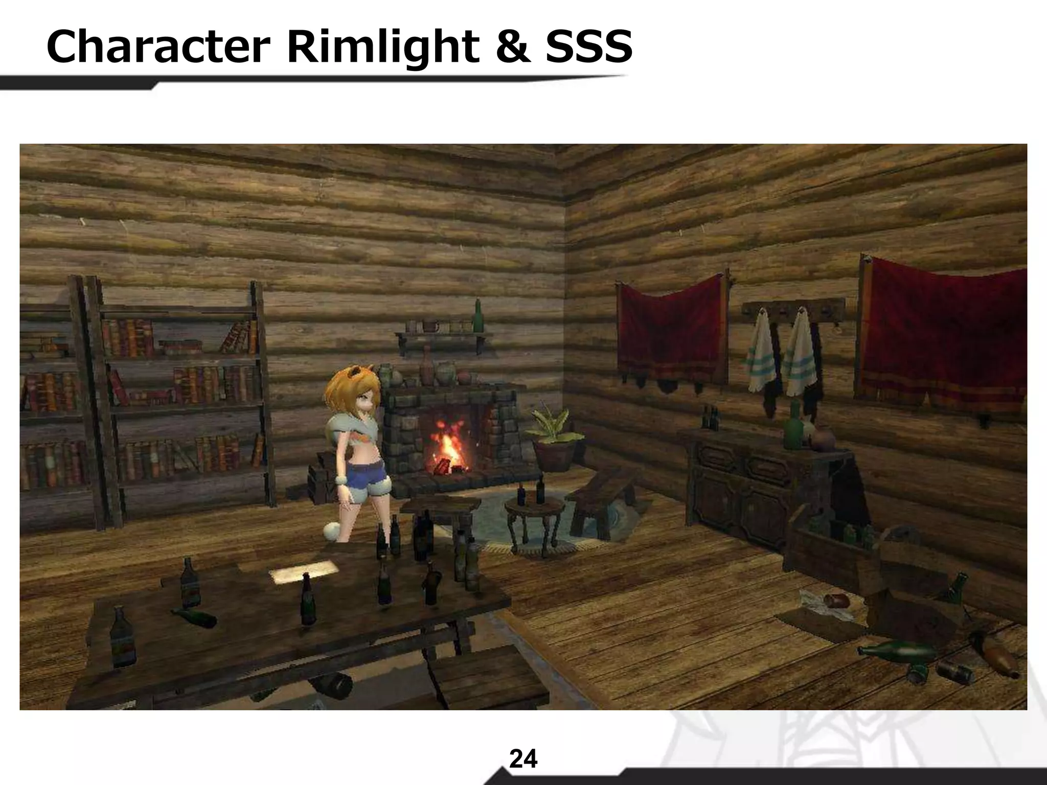 Character Rimlight & SSS 
24 
 