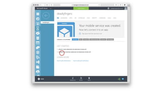 Create Mobile Service 
 