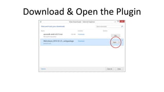Download & Open the Plugin 
 