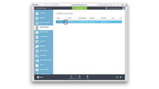 Create Mobile Service 
 