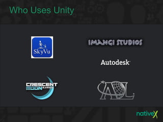 Who Uses Unity
 