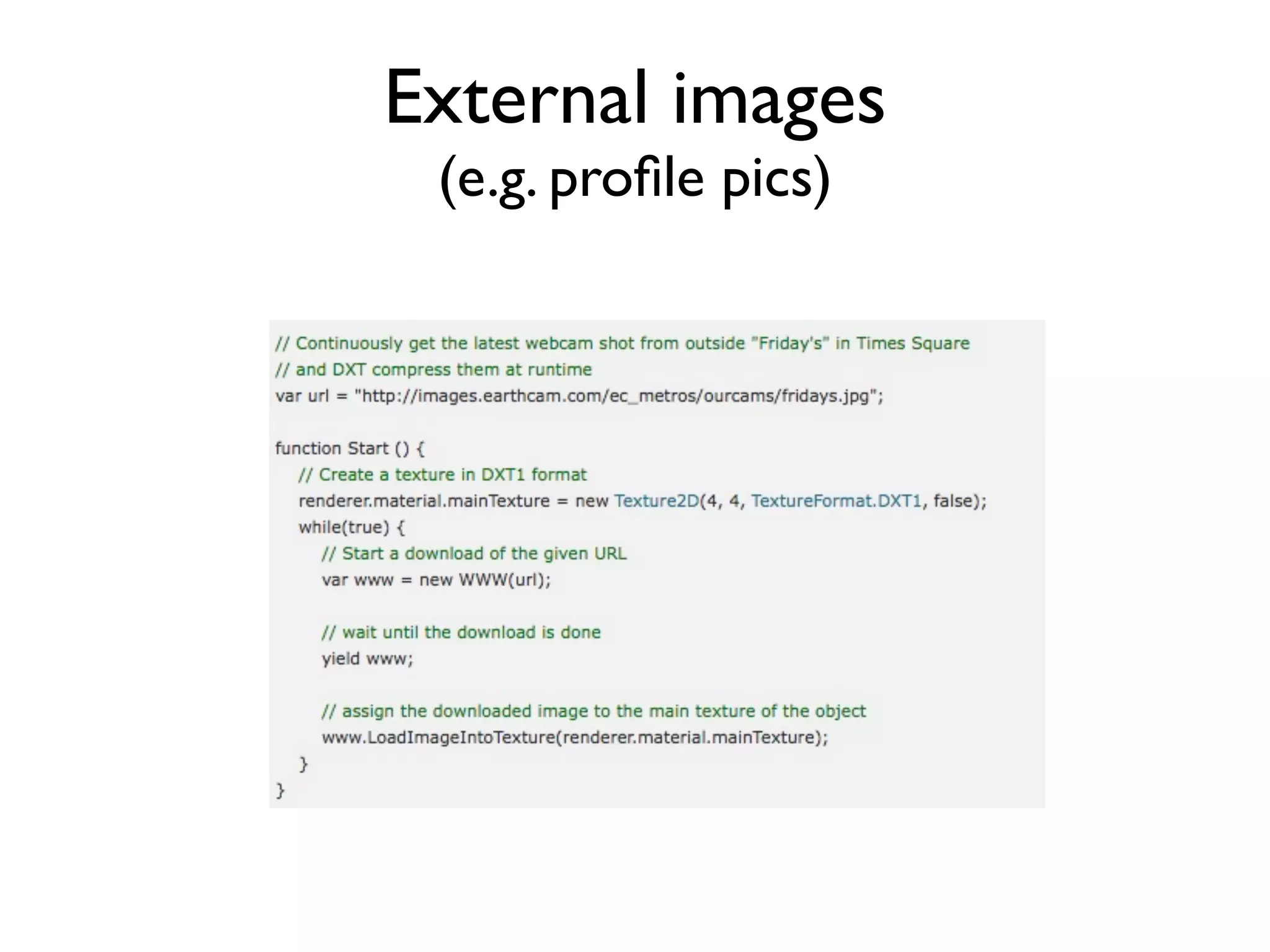 External images
 (e.g. proﬁle pics)
 