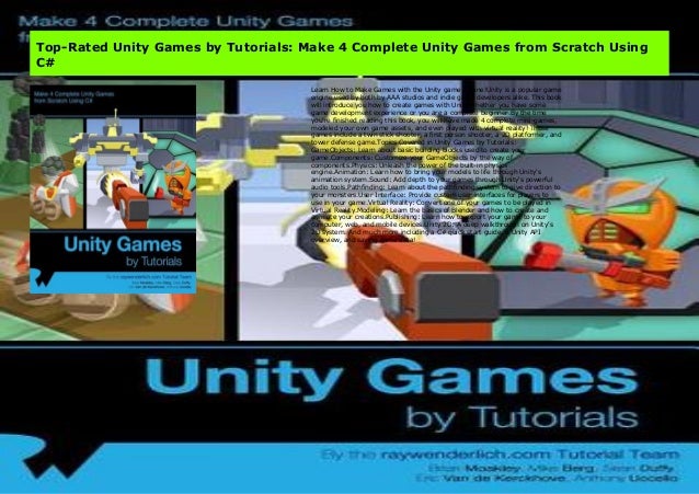 Top Rated Unity Games By Tutorials Make 4 Complete Unity Games From Top Rated Unity Games By Tutorials Make 4 Complete Unity Games From