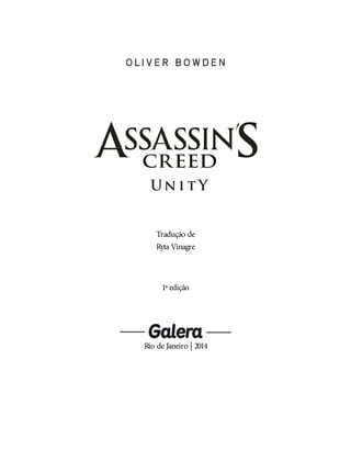Tradução de
Ryta Vinagre
1ª edição
Rio de Janeiro | 2014
 