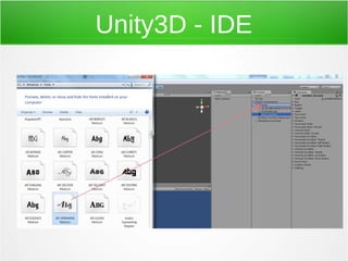 Unity3D - IDE

 