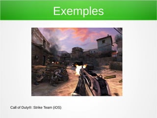 Exemples

Call of Duty®: Strike Team (iOS)

 
