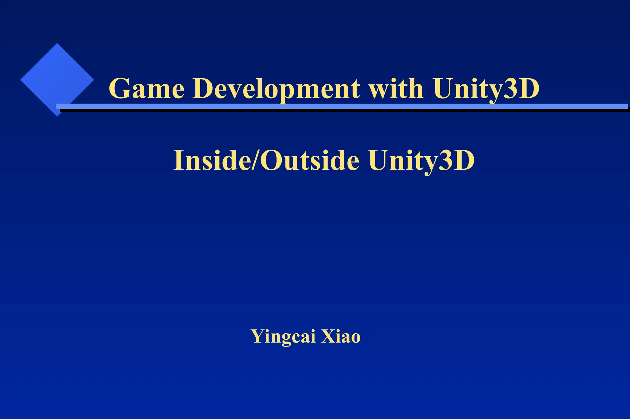 Unity3D.ppt, tell people all about unity. | PPT