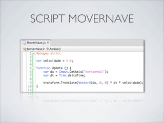 SCRIPT MOVERNAVE
 