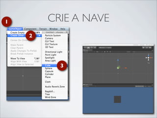 1       CRIE A NAVE
    2




          3
 