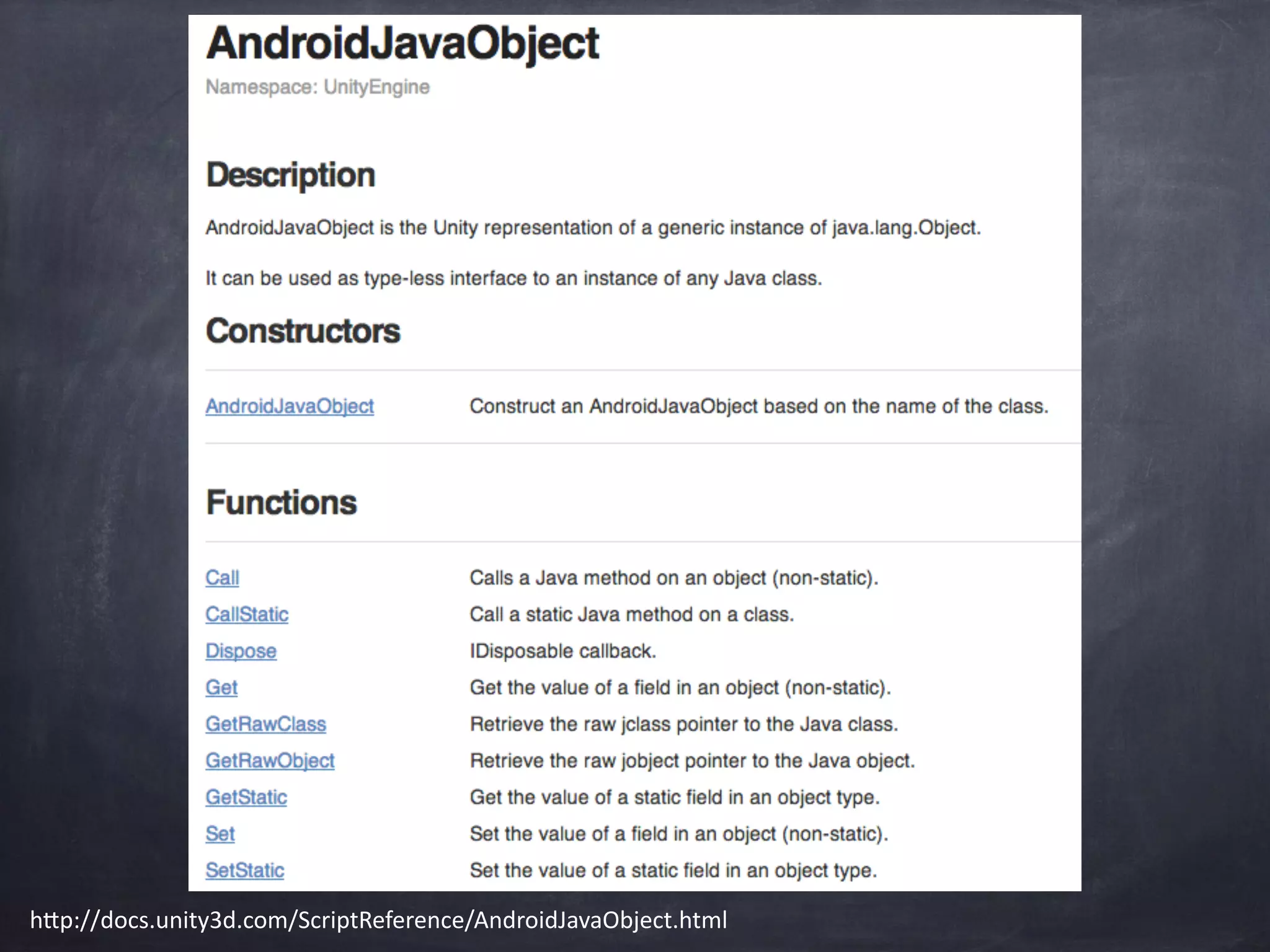 h"p://docs.unity3d.com/ScriptReference/AndroidJavaObject.html
 