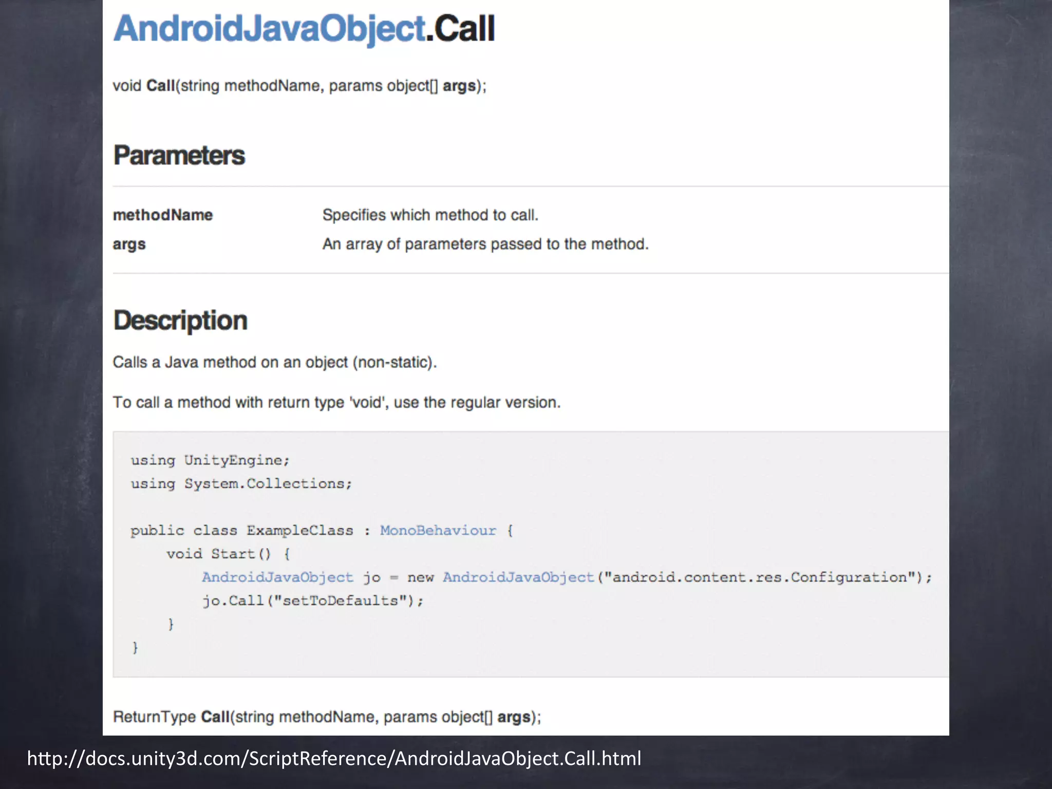 h"p://docs.unity3d.com/ScriptReference/AndroidJavaObject.Call.html
 