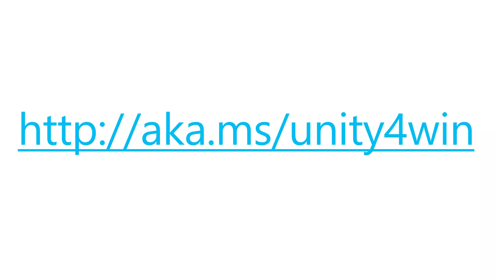 http://aka.ms/unity4win  