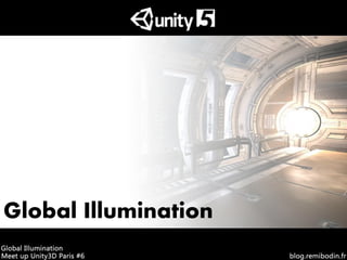 Global Illumination
 