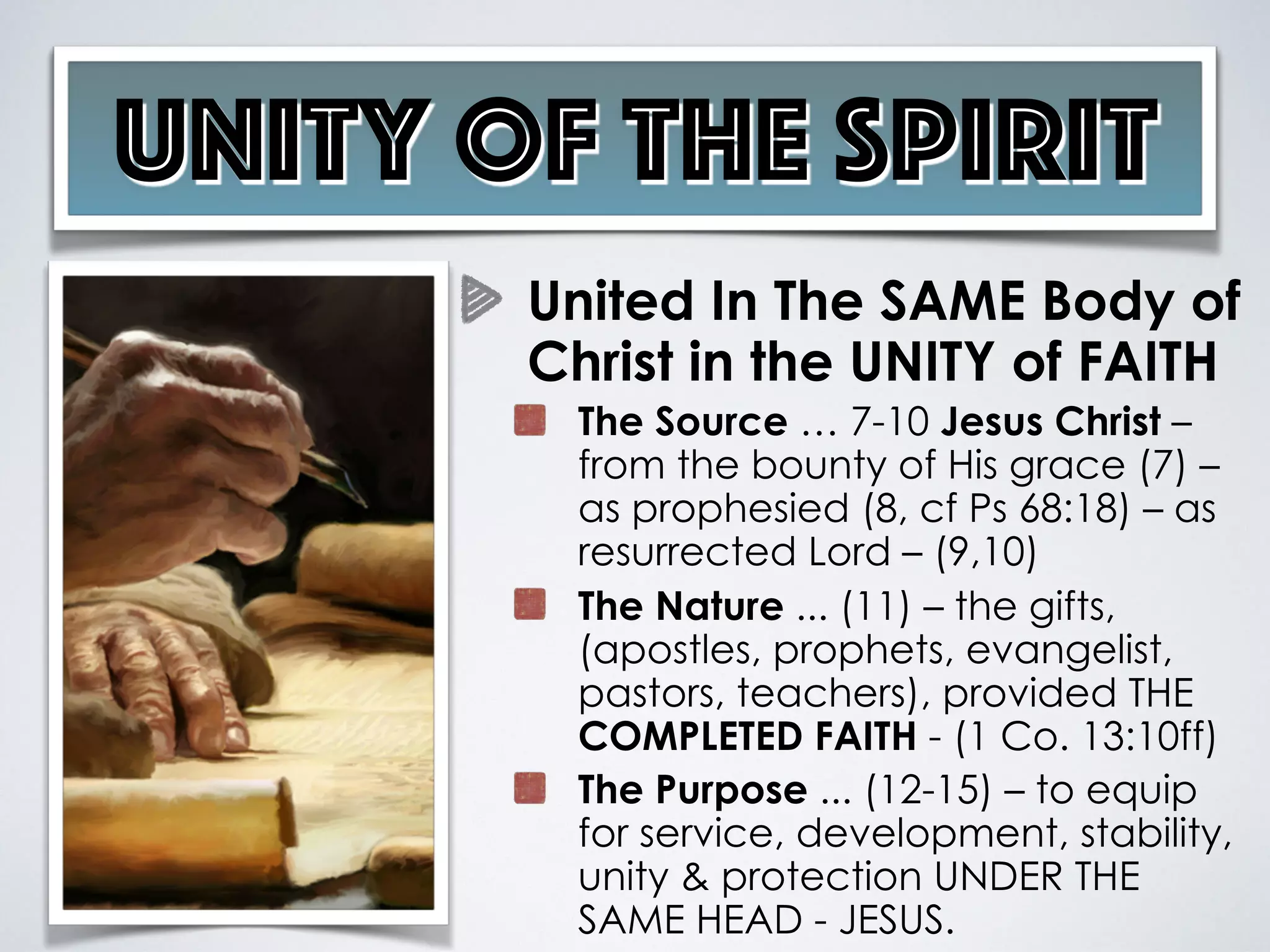 Unity of The Spirit - NOT - Unity In Diversity | PPT