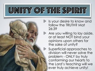 Doctrinal Unity Unity of The Spirit - NOT - Unity In Diversity | PDF