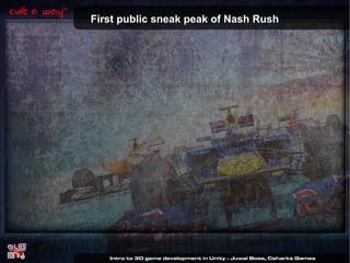 First public sneak peak of Nash Rush

 