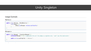 Unity Singleton
 