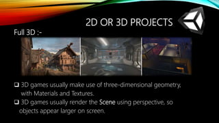 Unity 3D game engine seminar | PPTX