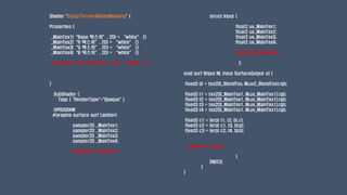 Shader "Study/Terrain4BlendMasking" {
Properties {
_MainTex1(“Base 텍스쳐”, 2D) = “white” {}
_MainTex2(“R 텍스쳐”, 2D) = “white” {}
_MainTex3(“G 텍스쳐”, 2D) = “white” {}
_MainTex4(“B 텍스쳐”, 2D) = “white” {}
_BlendTex(“마스킹 텍스쳐”, 2D) = “white” {}
}
SubShader {
Tags { "RenderType"="Opaque" }
GPROGRAM
#pragma surface surf Lambert
sampler2D _MainTex1;
sampler2D _MainTex2;
sampler2D _MainTex3;
sampler2D _MainTex4;
sampler2D _BlendTex;
struct Input {
float2 uv_MainTex1;
float2 uv_MainTex2;
float2 uv_MainTex3;
float2 uv_MainTex4;
float2 uv2_BlendTex;
};
void surf (Input IN, inout SurfaceOutput o) {
fixed3 bl = tex2D(_BlendTex, IN.uv2_BlendTex).rgb;
fixed3 t1 = tex2D(_MainTex1, IN.uv_MainTex1).rgb;
fixed3 t2 = tex2D(_MainTex1, IN.uv_MainTex1).rgb;
fixed3 t3 = tex2D(_MainTex1, IN.uv_MainTex1).rgb;
fixed3 t4 = tex2D(_MainTex1, IN.uv_MainTex1).rgb;
fixed3 c1 = lerp( t1, t2, bl..r);
fixed3 c2 = lerp( c1, t3, bl.g);
fixed3 c3 = lerp( c2, t4, bI.b);
o.Albedo = c3.rgb;
}
ENDCG
}
}
 