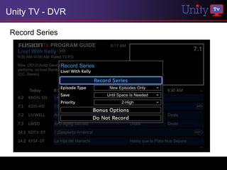 Unity TV - DVR

Record Series
 