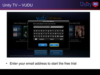 Unity TV – VUDU




 • Enter your email address to start the free trial
 