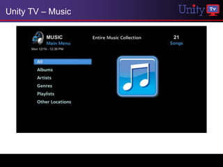 Unity TV – Music
 