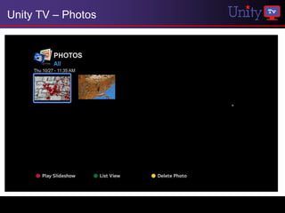 Unity TV – Photos
 