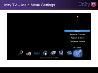 Unity TV – Main Menu Settings
 