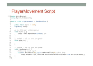 PlayerMovement Script
 