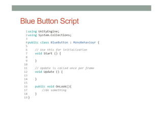 Blue Button Script
 
