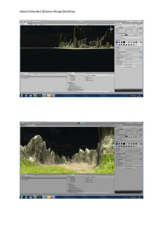 Adam Crittenden 3D Game Design Workflow 
 