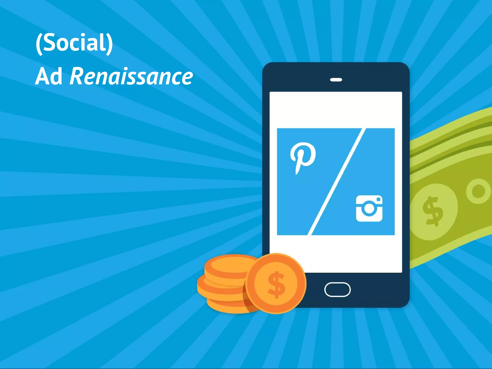 (Social)
Ad Renaissance