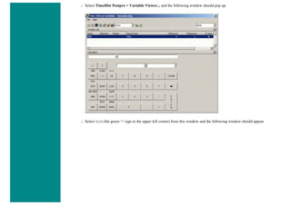 ❍ Select TimeHist Postpro > Variable Viewer... and the following window should pop up.
❍ Select Add (the green '+' sign in the upper left corner) from this window and the following window should appear
 