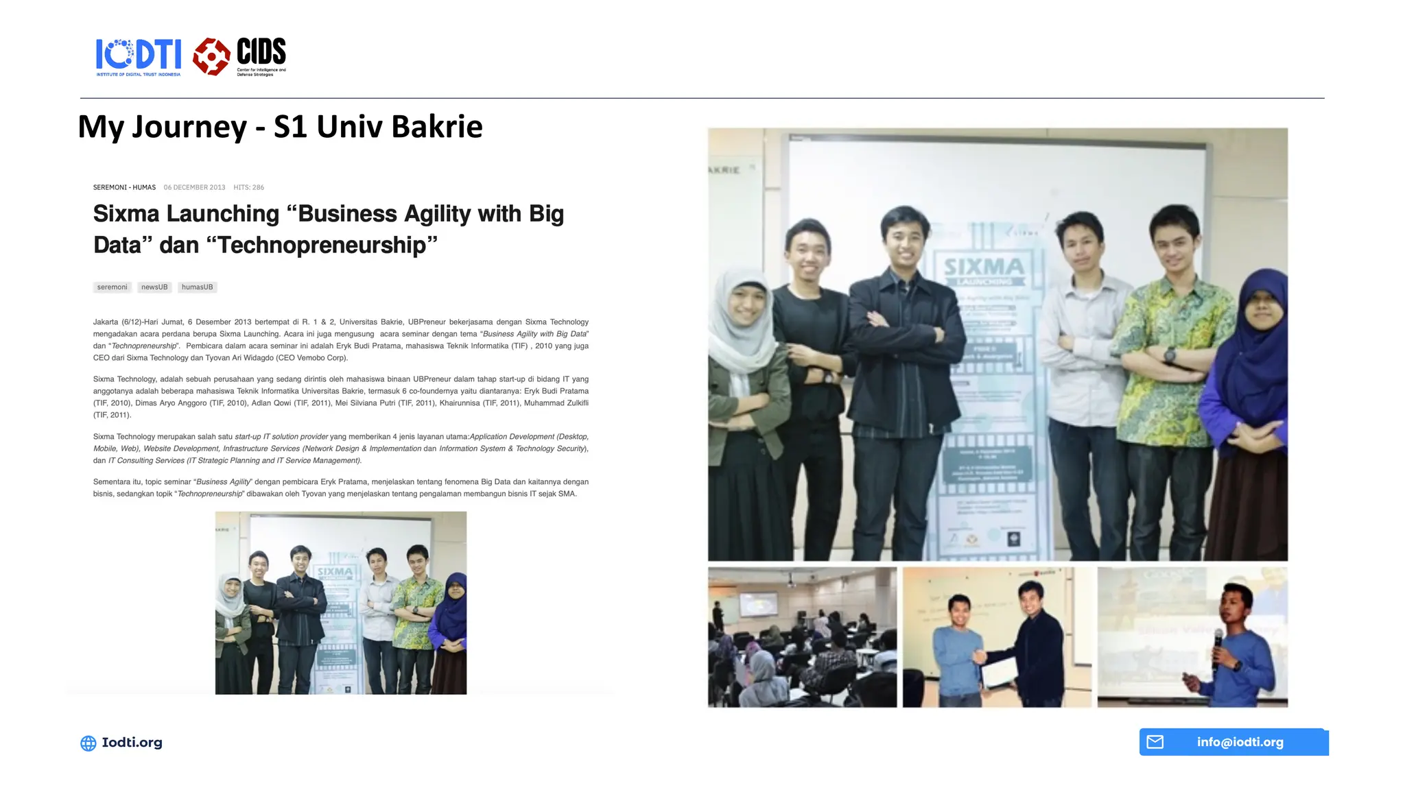 My Journey - S1 Univ Bakrie
info@iodti.org
Iodti.org
 