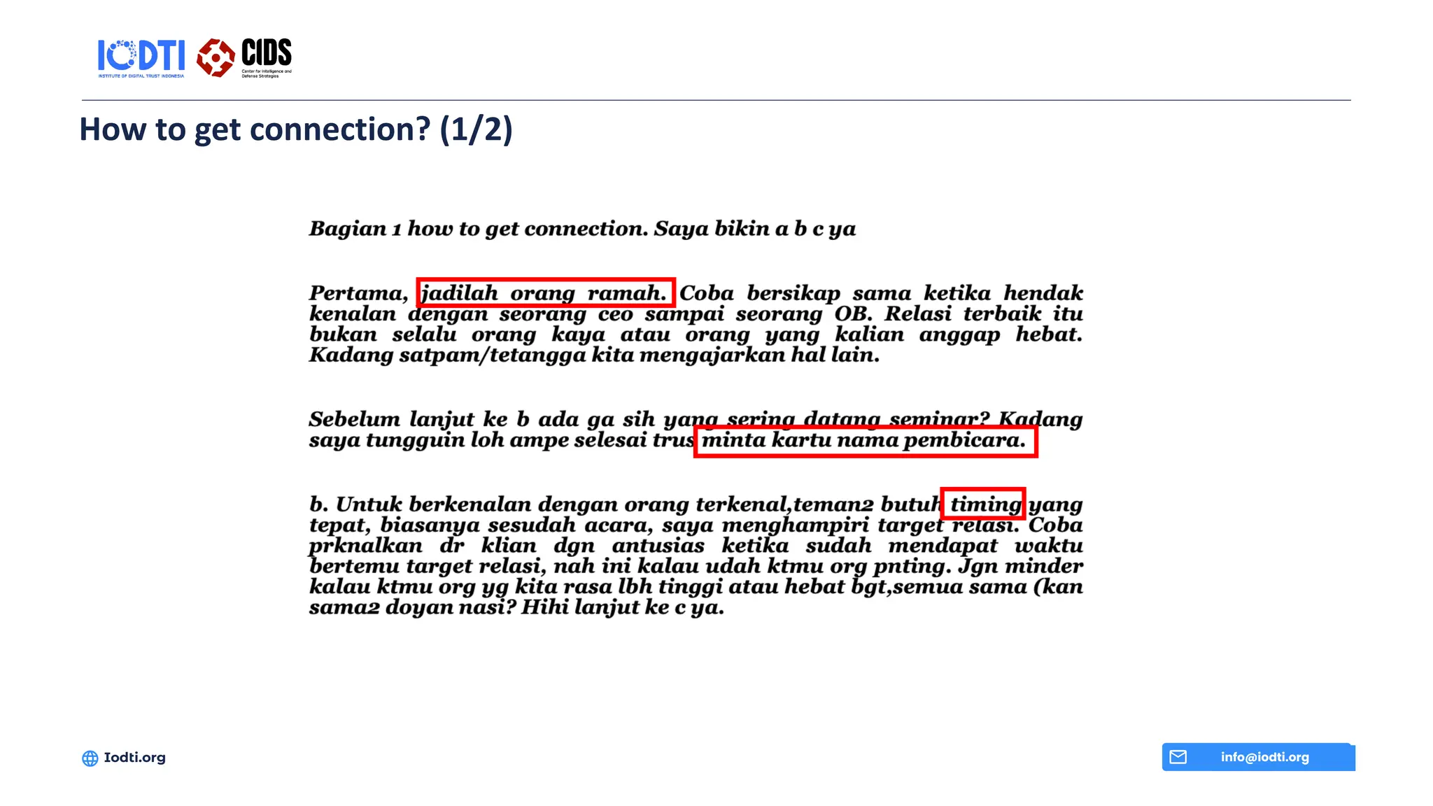 How to get connection? (1/2)
info@iodti.org
Iodti.org
 