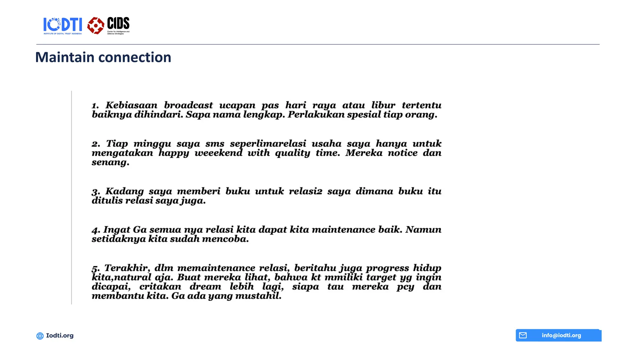 Maintain connection
info@iodti.org
Iodti.org
 