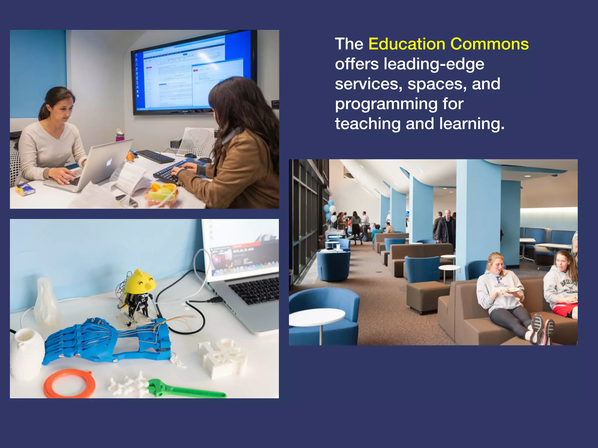 The	
  Libraries’	
  Collaborative Classroom is	
  a	
  living	
  lab	
  for	
  innovaAve	
  
pedagogies.	
  A	
  full-­‐Ame	
  educator	
  supports	
  new	
  pracAces	
  and	
  research	
  in	
  
this	
  space.	
  
 