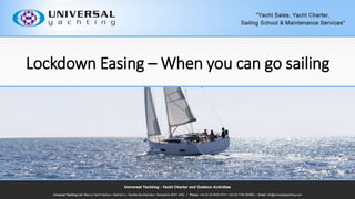 Lockdown Easing – When you can go sailing
 